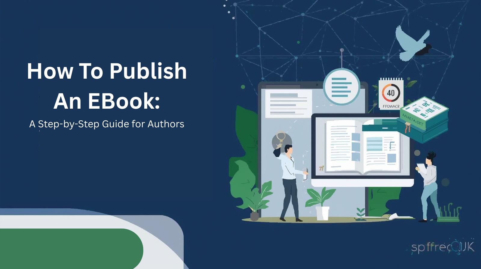 How to Publish an eBook: A Step-by-Step Guide for Authors
